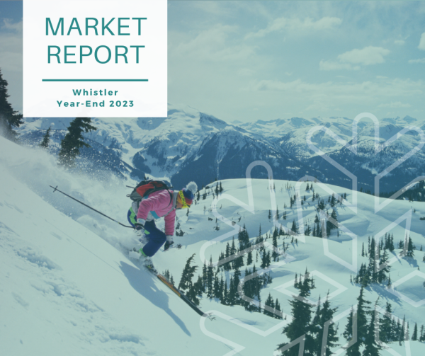 Whistler Real Estate Market Update: First Quarter 2024 - Amber Mann ...